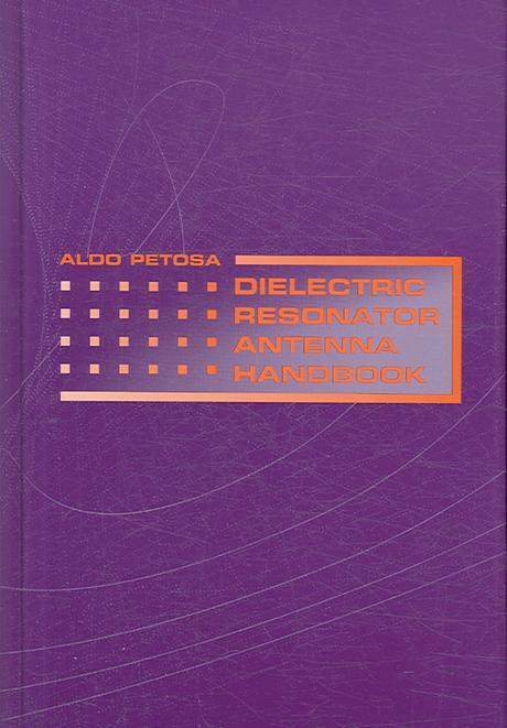 Dielectric resonator antenna handbook