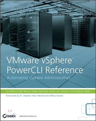 VMware Vsphere PowerCLI Reference (Automating Vsphere Administration)