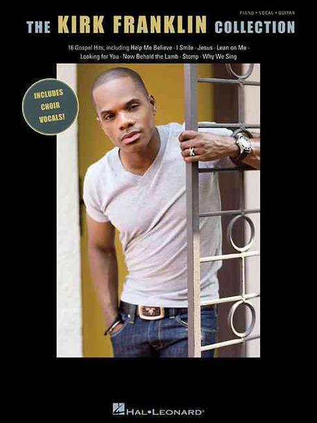 The Kirk Franklin collection - [score]