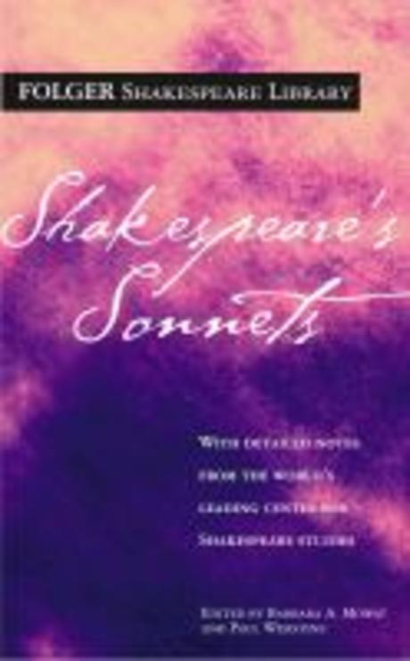 Shakespeare's Sonnets  : Folger Shakespeare Library