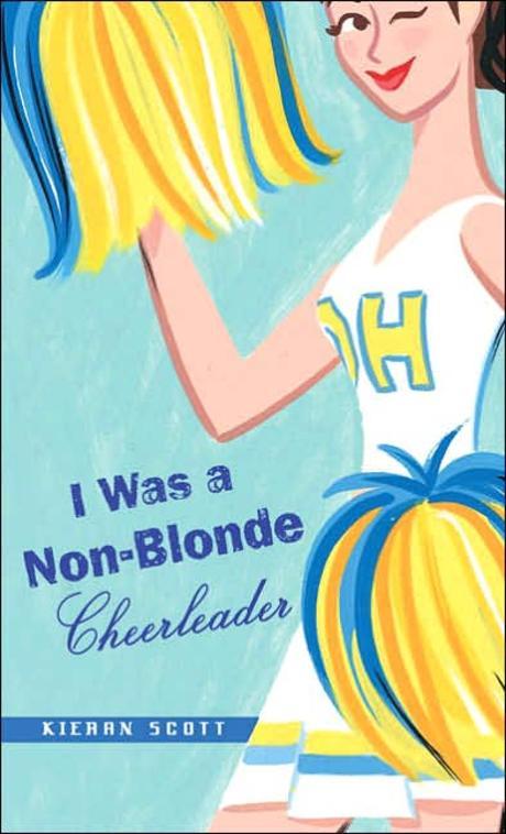 I Was a Non-Blonde Cheerleader Paperback