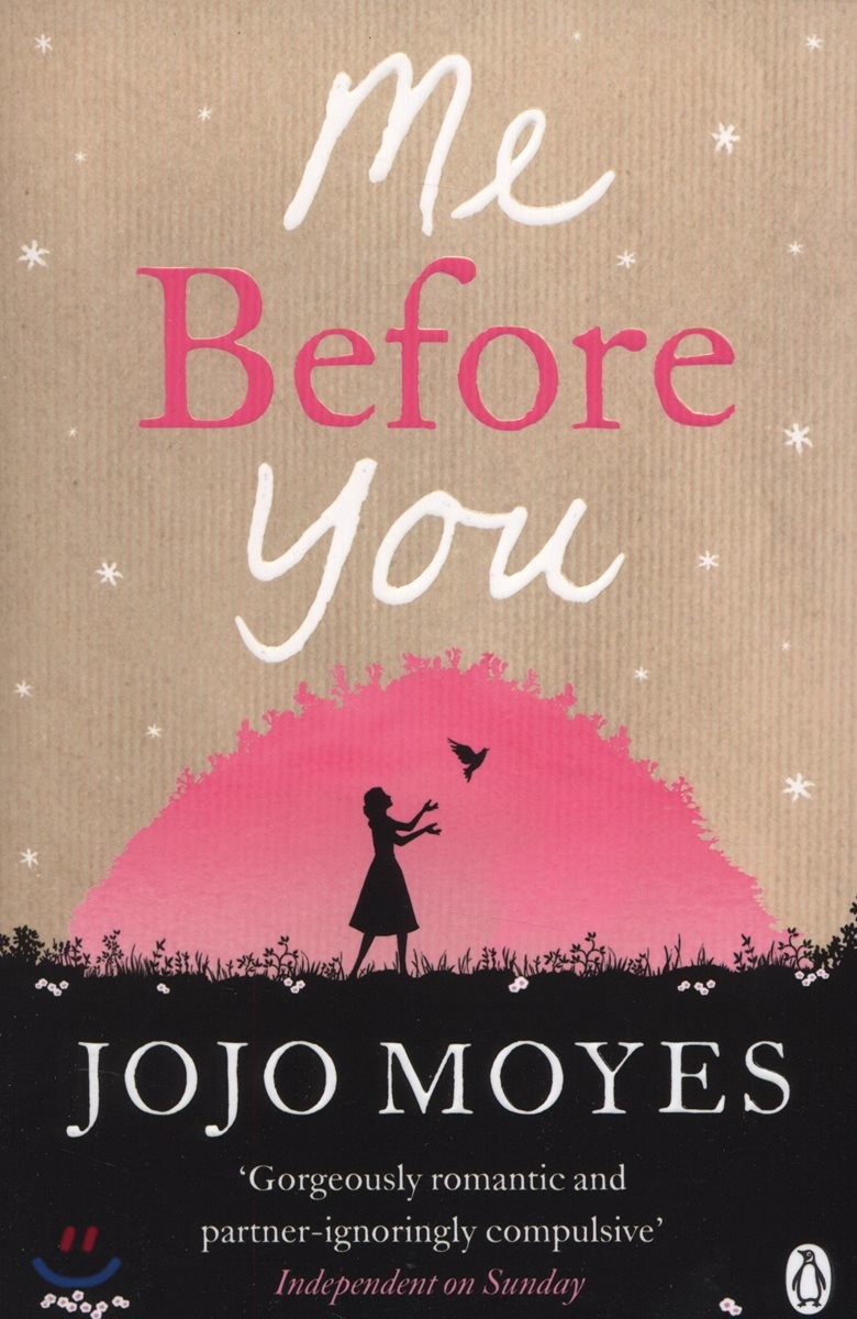 Me Before You : The international phenomenon from the bestselling author of Someone Else’s Shoes 2023