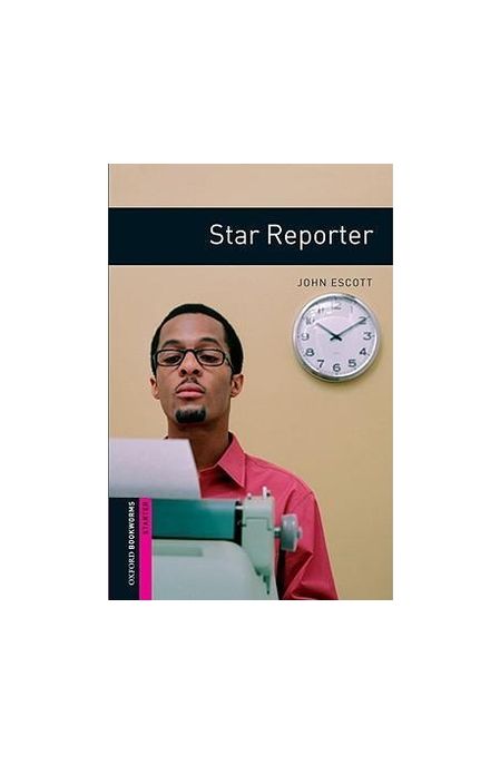 Star reporter  / John Escott ; illustrated by John Erasmus.
