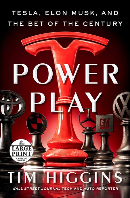 Power Play (Tesla, Elon Musk, and the Bet of the Century)