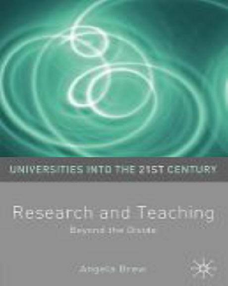 Research and Teaching : Bringing Research and Teaching Together Paperback (Beyond the Divide)