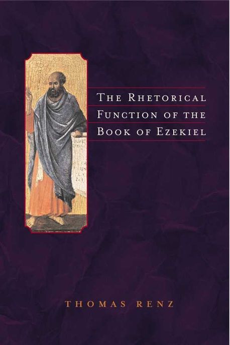 The rhetorical function of the book of Ezekiel