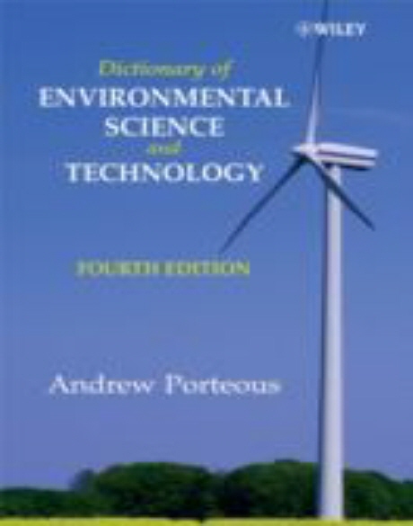 Dictionary of environmental science and technology