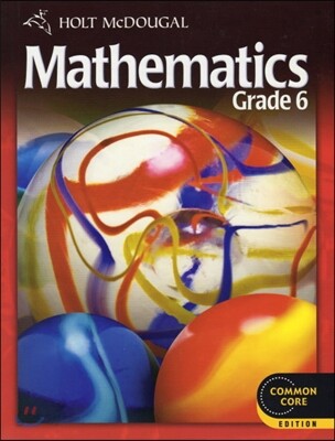 Mathematics, Grade 6 (Common Core Edition)