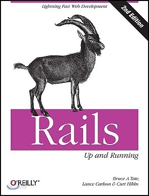 Rails: Up and Running: Lightning-Fast Web Development (Up and Running)