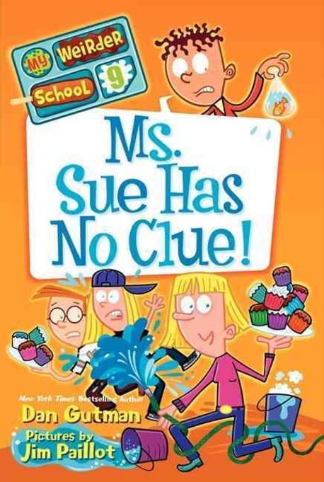 Ms. Sue has no clue! 표지