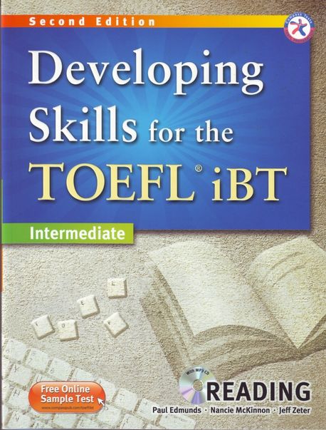 Developing skills for the TOEFL iBT  : intermediate : reading