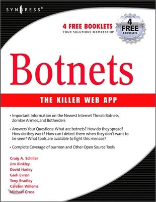 Botnets : the killer web app
