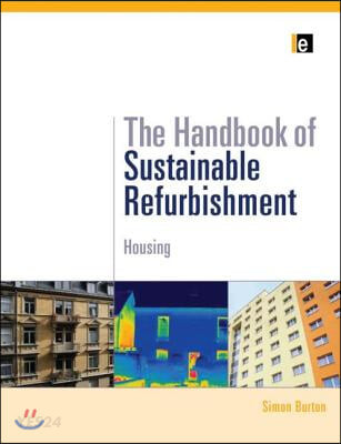 Handbook of Sustainable Refurbishment (Housing)