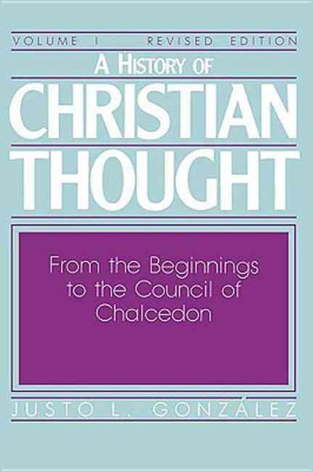 A history of Christian thought . v.1-3  / by Justo L. Gonzalez.
