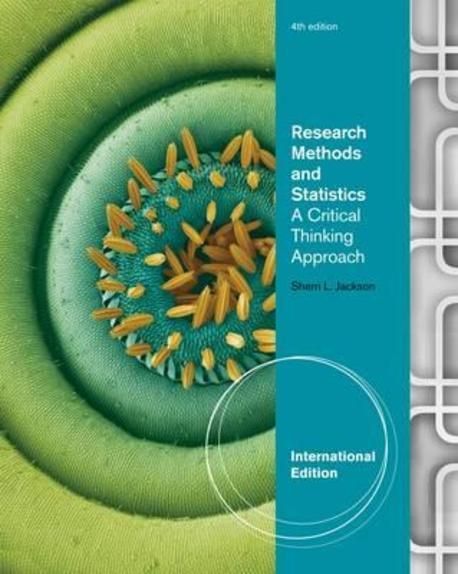 Research Methods and Statistics : Critical Thinking Approach (Paperback)