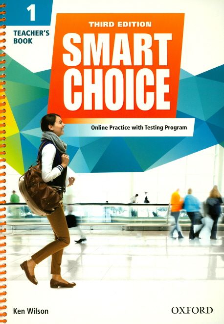 Smart Choice 1 : Teacher’s Book with Online Practice & Testing Program, 3/E