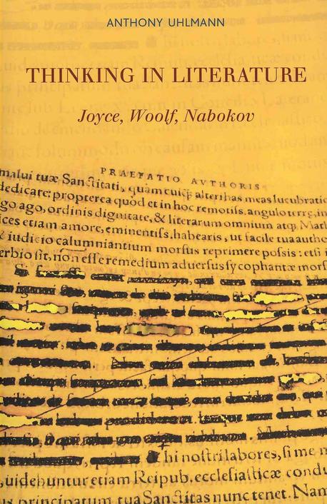 Thinking in Literature: Joyce, Woolf, Nabokov (Joyce, Woolf, Nabokov)