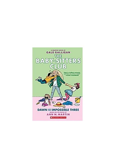 Dawn and the Impossible Three (The Baby-sitters Club Graphic Novel #5)