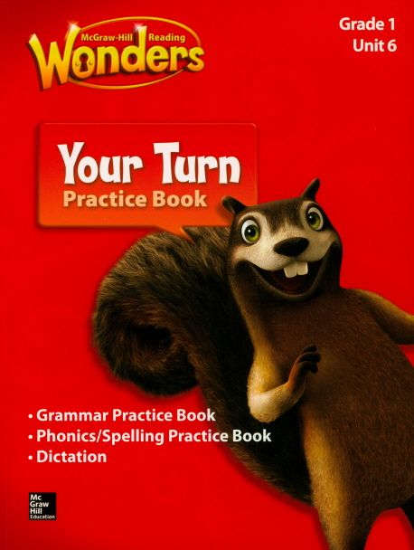 Wonders Your Turn Practice Book Grade 1: Unit(6) ((Writing / Grammar, Phonics & spelling, Dictation) with MP3 CD)