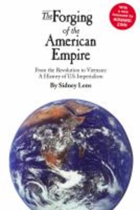 Forging of the American Empire Paperback