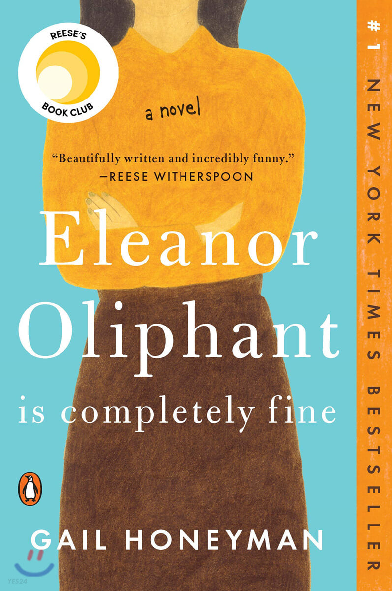 Eleanor Oliphant is completely fine : a novel