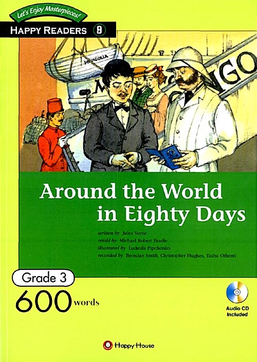 Happy Readers Grade 3-09 : Around the World in Eighty Days (600 Words)