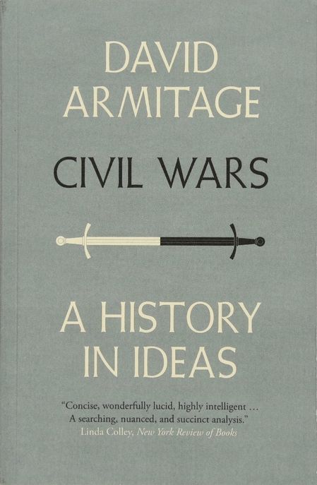 Civil Wars (A History in Ideas)