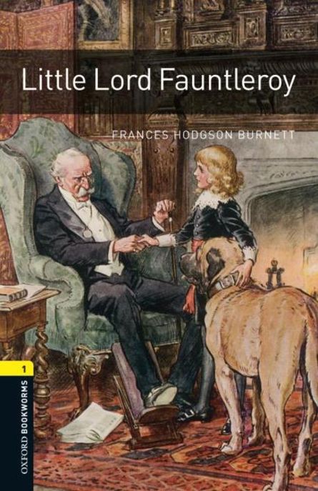 Little lord fauntleroy / Frances Hodgson Burnett ; retold by Jennifer Bassett ; illustrate...