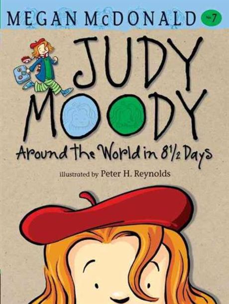 Judy Moody. 7, Around the World in 8 1/2 Days
