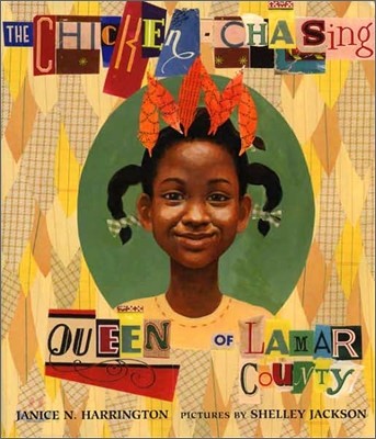 (The) chicken-chasing queen of Lamar County