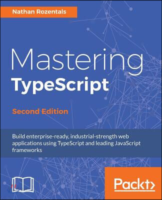Mastering Typescript, 2/E