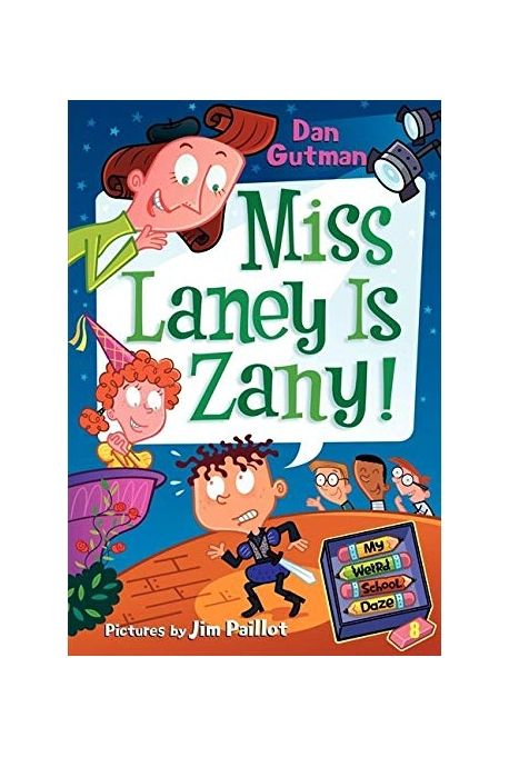 Miss Laney is Zany!