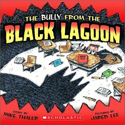 (The)bully from the black lagoon