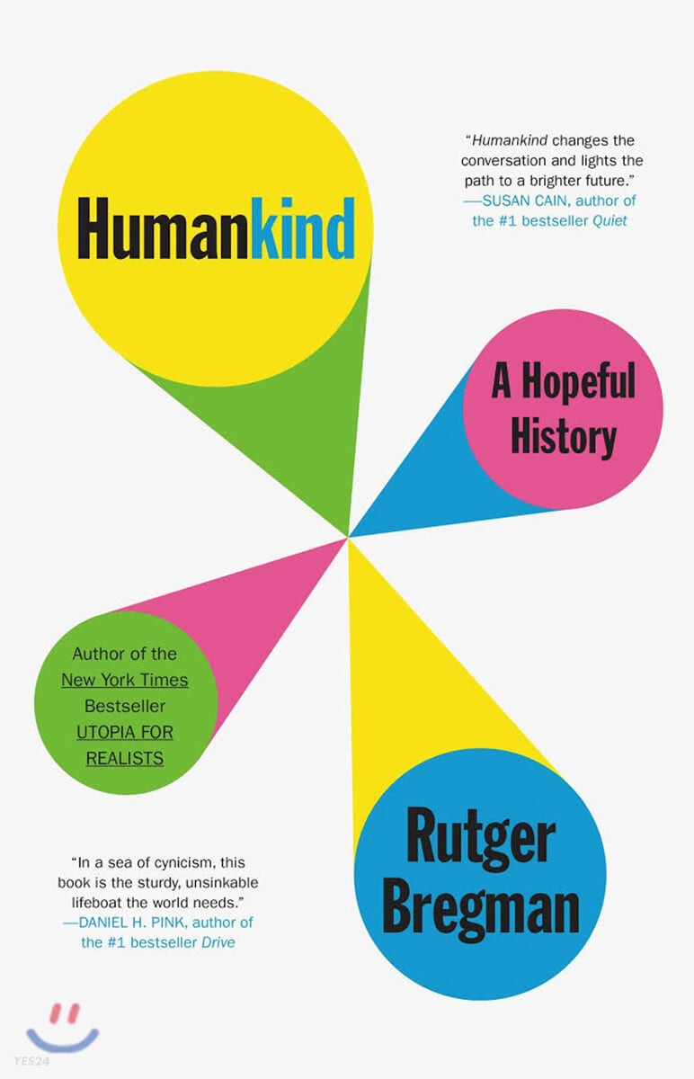 Humankind: A Hopeful History (" The Sapiens of 2020. " - The Guardian)