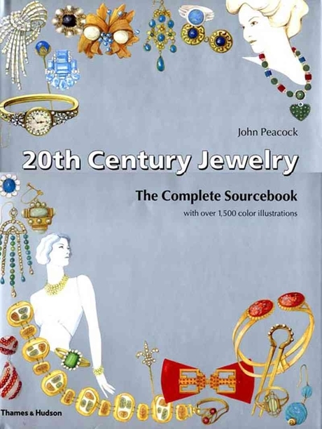 20th Century Jewelry : The Complete Sourcebook