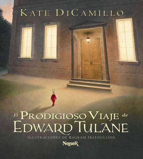 El Prodigioso Viaje De Edward Tulane/ The Prodigious Trip of Edward Tulane Paperback