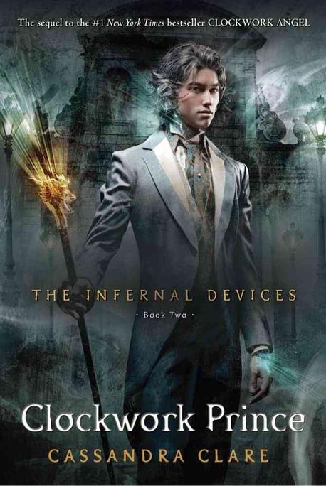 The Infernal Devices 2 : Clockwork Prince