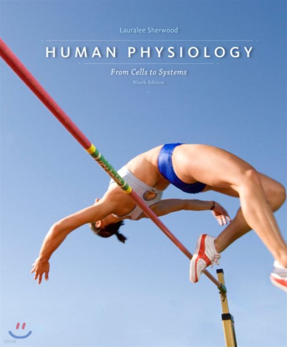 Human Physiology, 9/E (From Cells to Systems)