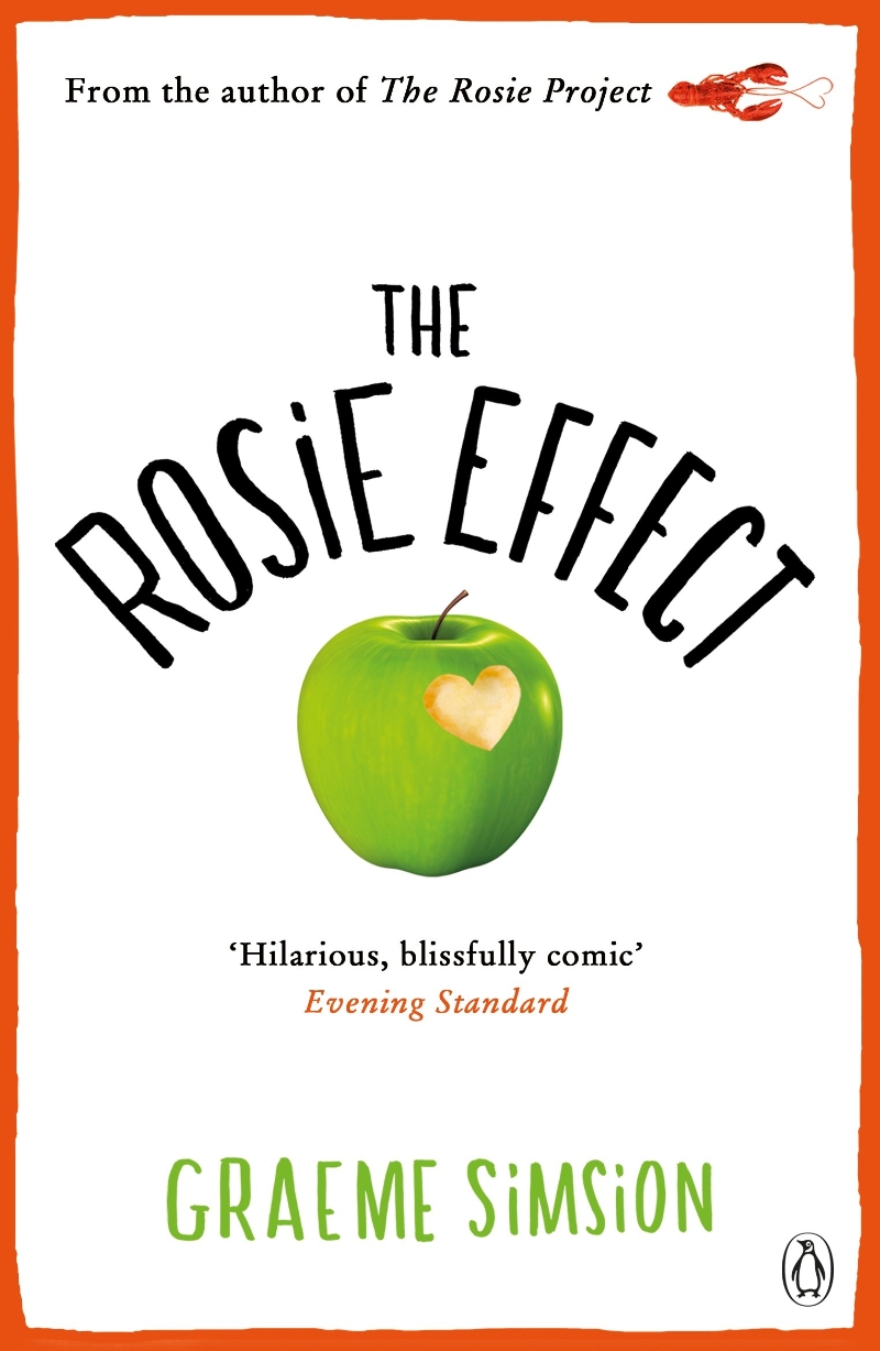 The Rosie Effect (The Rosie Project Series) (Don Tillman 2)