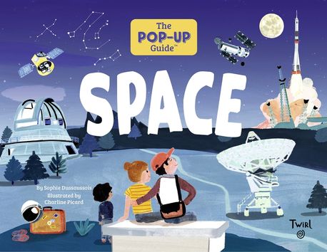 Space: the pop-up guide