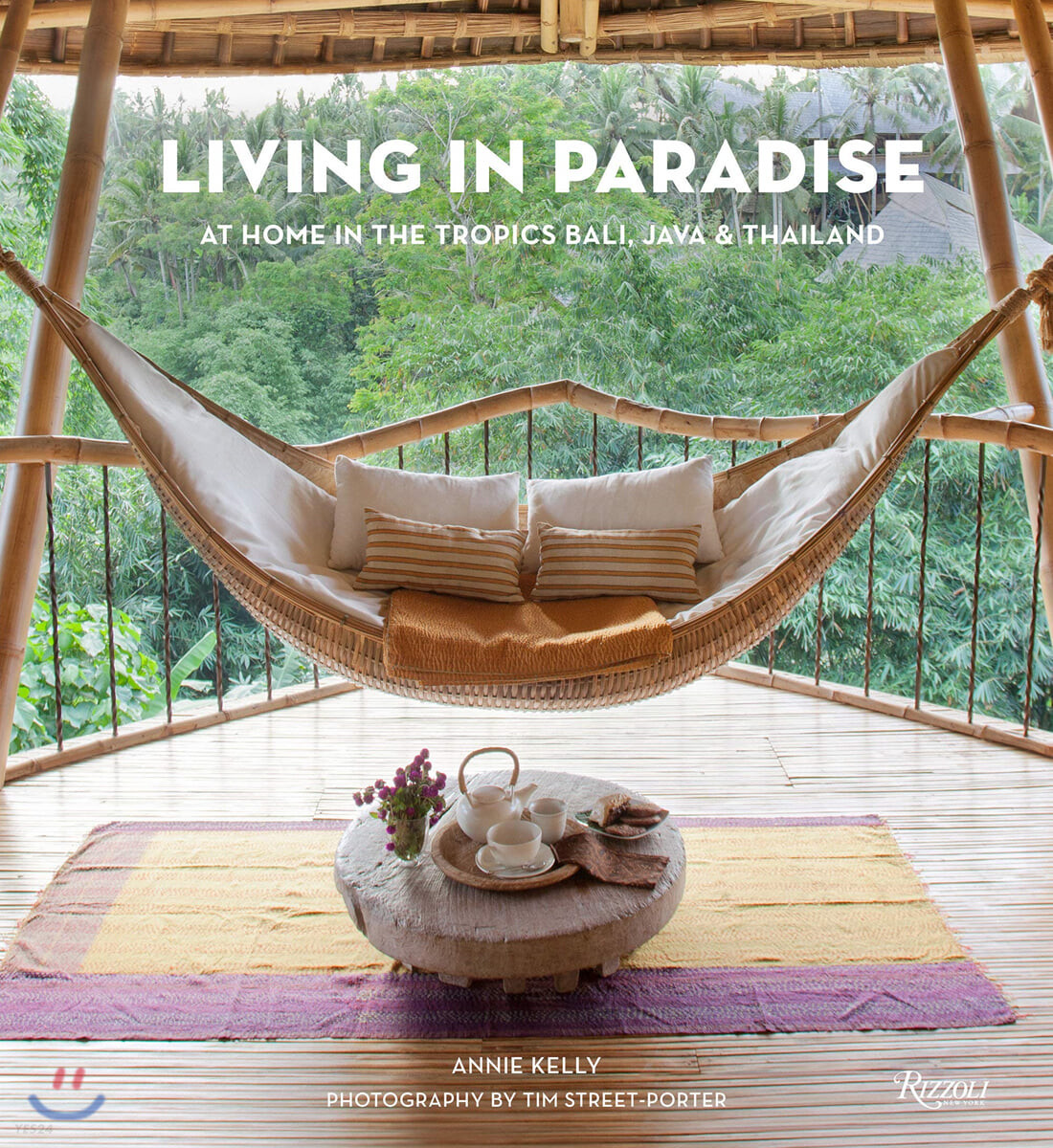 Living in Paradise  : At Home in the Tropics Bali, Java, Thailand