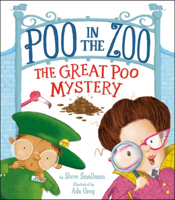 Poo in the Zoo: The Great Poo Mystery (The Great Poo Mystery)