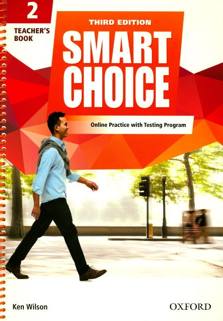 Smart Choice 2 : Teacher’s Book with Online Practice & Testing Program, 3/E