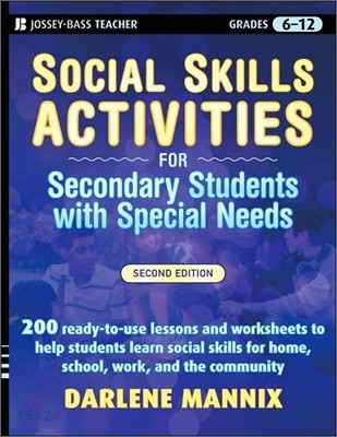 Social Skills Activities, 2/e : For Secondary Students With Special Needs, 2/E