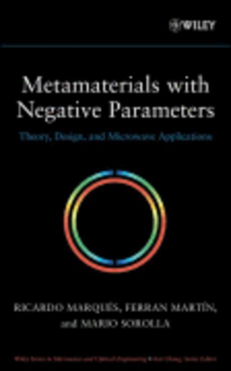 Metamaterials With Negative Parameter : Theory, Design and Microwave Applications Paperback (Theory, Design and Microwave Applications)