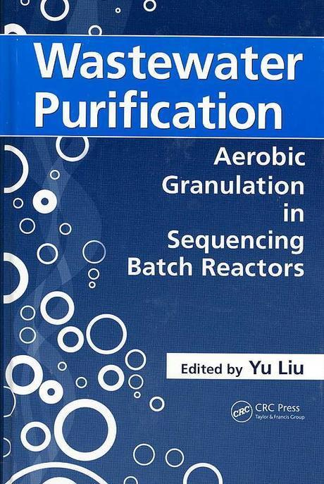 Wastewater Purification (Aerobic Ganulation in Sequencing Batch Reactors)