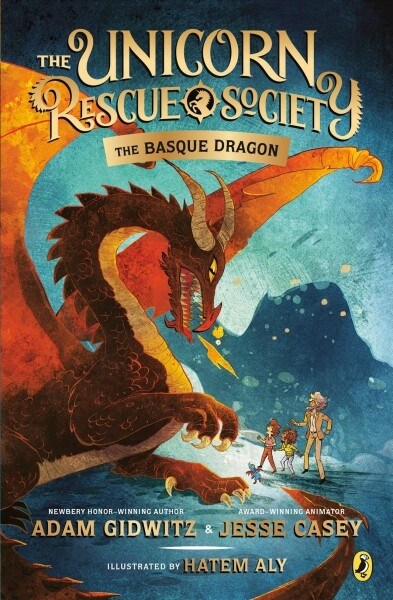 The unicorn rescue society. 2, the basque dragon