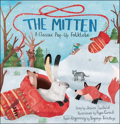 (The)mitten: a classic pop-up folktale