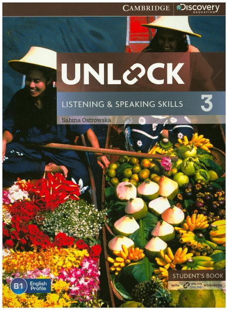 Unlock Level 3 Listening and Speaking Skills Student’s Book and Online Workbook