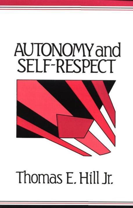 Autonomy and Self-Respect